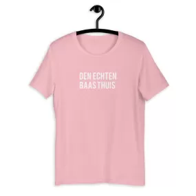 Den echten baas thuis T-Shirt