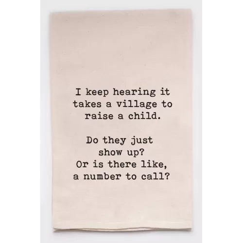 Parenting Humor: Natural Cotton Tea Towel - 'Village Recruitment Inquiries